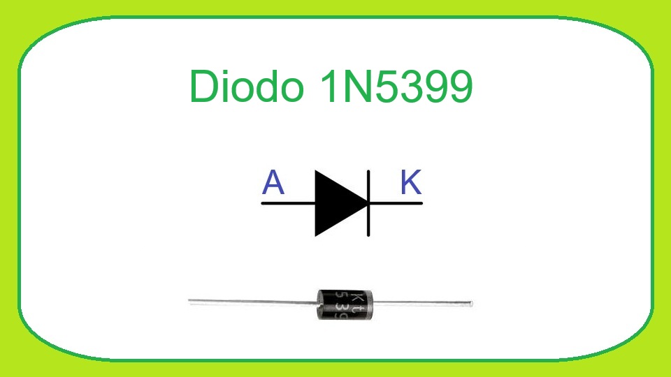 1N5399 - Diodo Rectificador