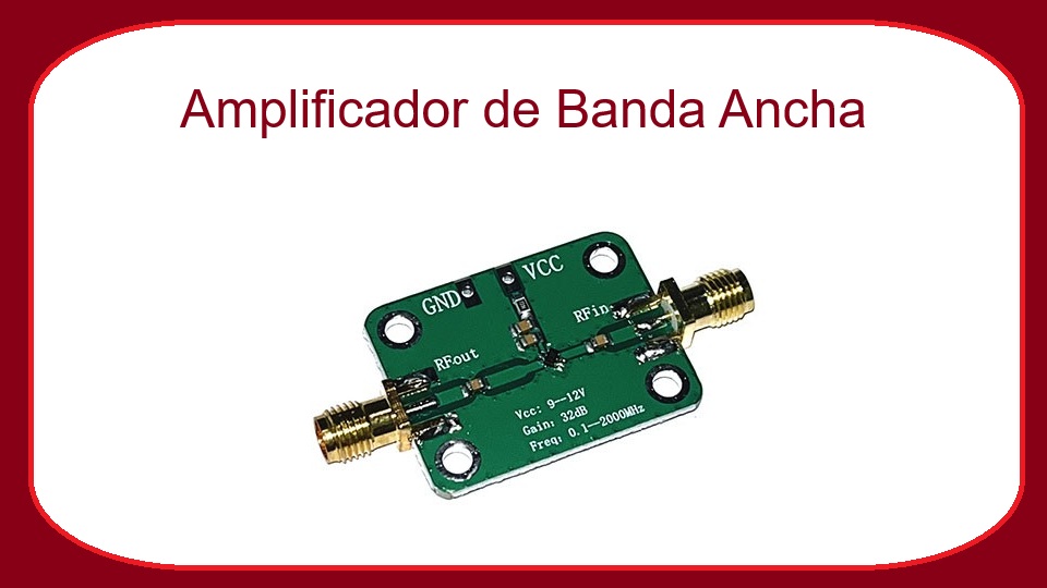 Amplificador de Banda Ancha