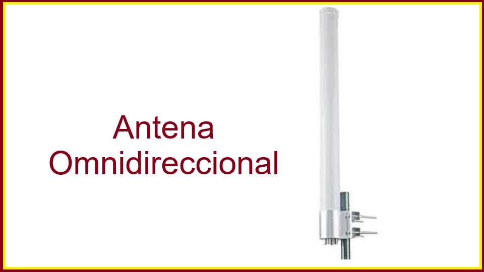 Antena Omnidireccional