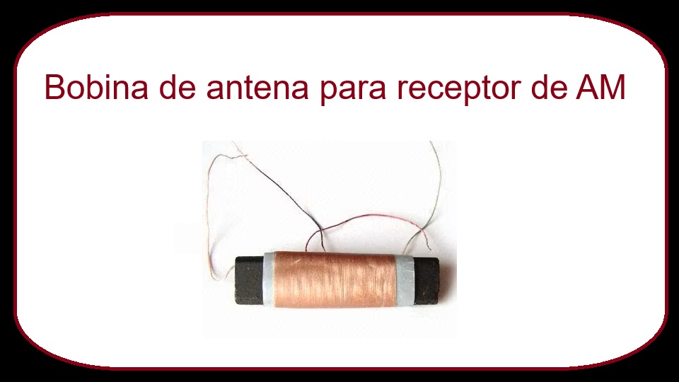 Bobina de Antena